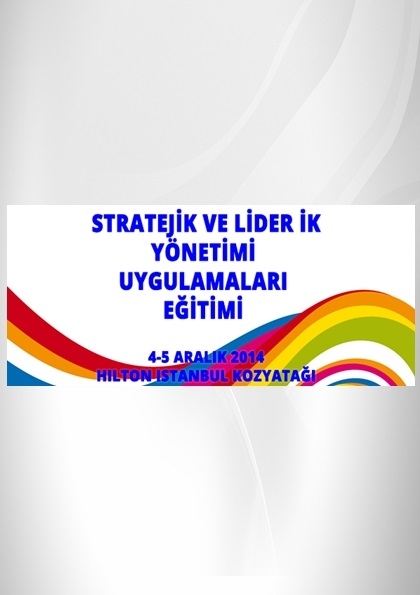 Stratejik Ve Lider İK Yönetimi Uygulamaları Eğitimi Etkinlik Afişi