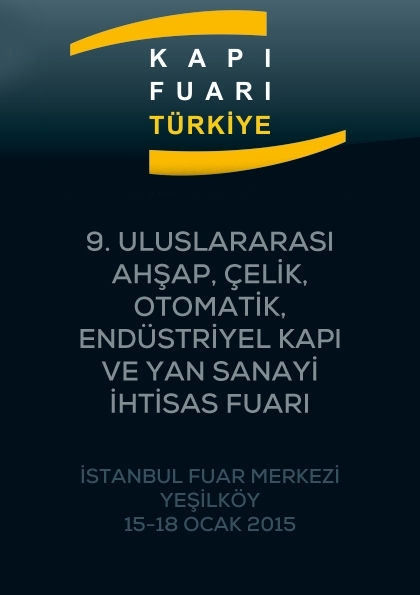 9. Uluslararası Ahşap, Çelik, Otomatik, Endüstriyel Kapı ve Yan Sanayi İhtisas Fuarı Etkinlik Afişi