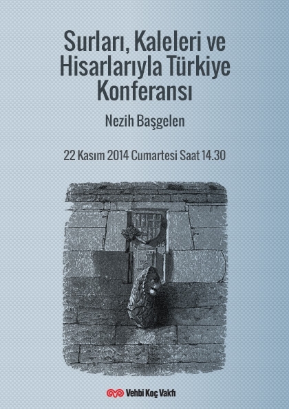 Surları, Kaleleri, Hisarlarıyla Türkiye Konferansı Etkinlik Afişi