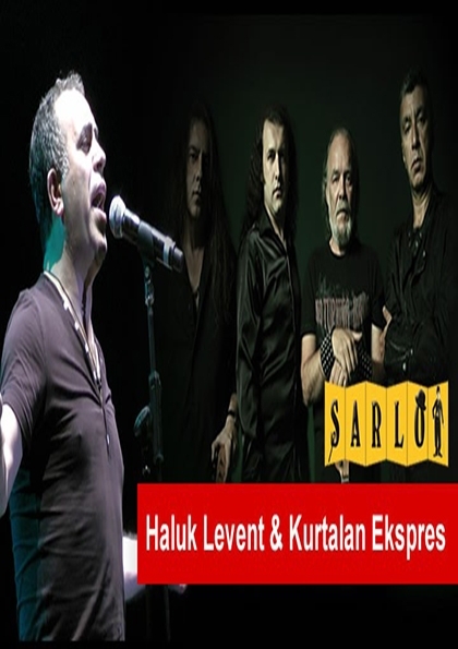 Haluk Levent-Kurtalan Ekspres Konseri Etkinlik Afişi