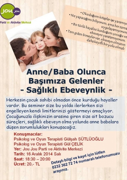 Anne/Baba Olunca Başımıza Gelenler - Sağlıklı Ebeveynlik Etkinlik Afişi