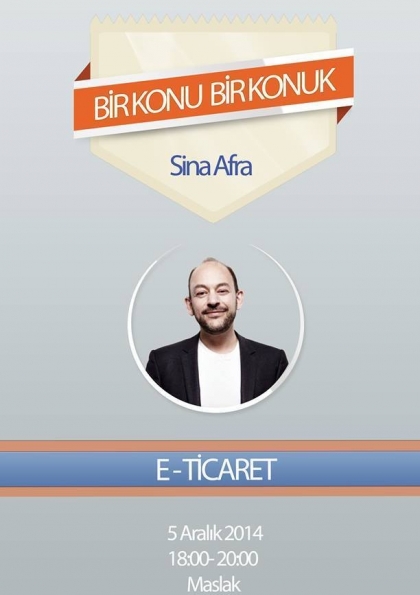 Sina Afra ile E-Ticaret Etkinlik Afişi