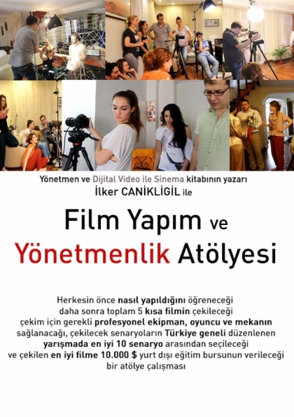 Film Yapım ve Yönetmenlik Atölyesi Etkinlik Afişi