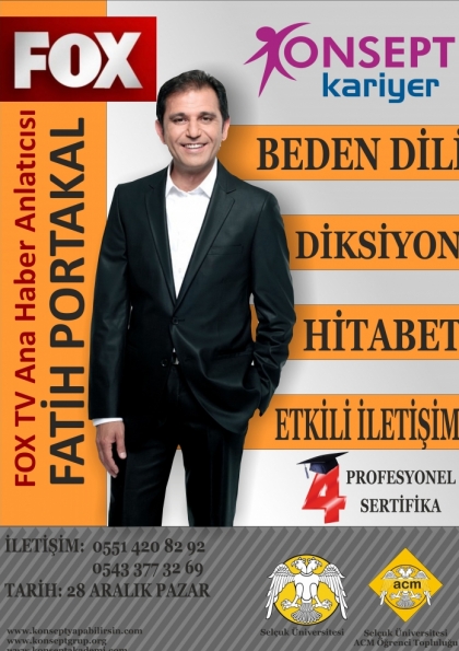 Fatih Portakal ile Etkili İletişim, Diksiyon, Hitabet, Beden Dili Semineri Etkinlik Afişi