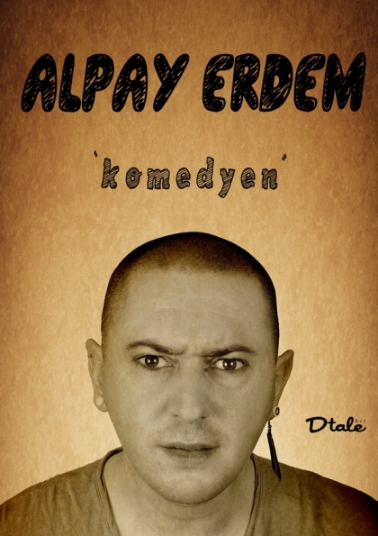 Alpay Erdem Stand Up Gösterisi Etkinlik Afişi