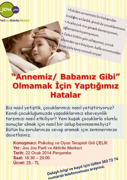 “Annemiz/ Babamız Gibi” Olmamak İçin Yaptığımız Hatalar Etkinlik Afişi