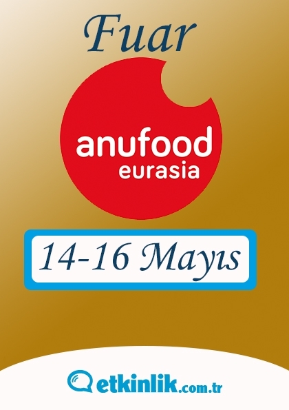 Anufood Eurasıa Etkinlik Afişi