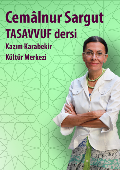 Cemâlnur Sargut - Tasavvuf Dersi Etkinlik Afişi