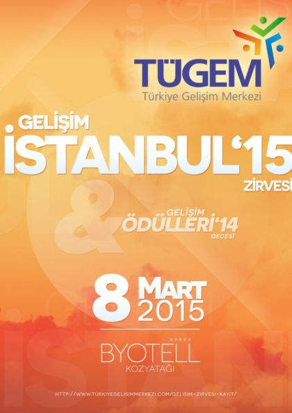 TÜGEM Gelişim İstanbul'15 Zirvesi Etkinlik Afişi