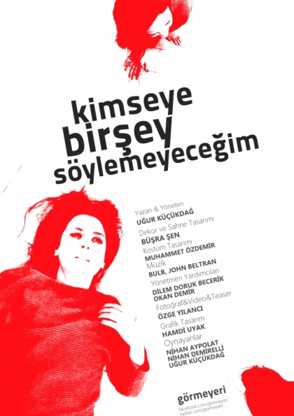 Kimseye Birşey Söylemeyeceğim Etkinlik Afişi