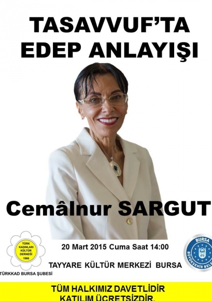 Cemâlnur Sargut -  Bursa Konferansı Etkinlik Afişi