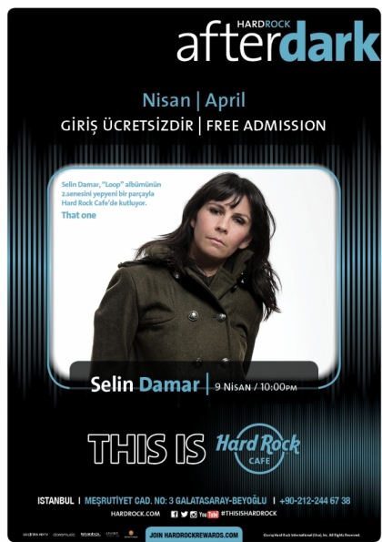 Selin Damar Hard Rock Cafe Istanbul'da Etkinlik Afişi