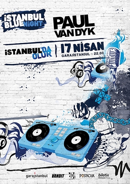 İstanbul Blue Night Presents: Paul Van Dyk - Robin Schulz Etkinlik Afişi