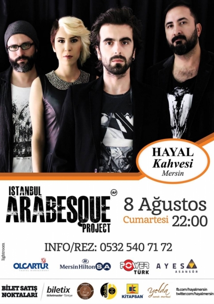 İstanbul Arabesque Project Hayal Kahvesi Mersin Konseri Etkinlik Afişi