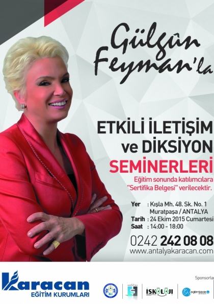 Gülgûn FEYMAN ile “Etkili İletişim ve Diksiyon”  Semineri - Antalya Etkinlik Afişi