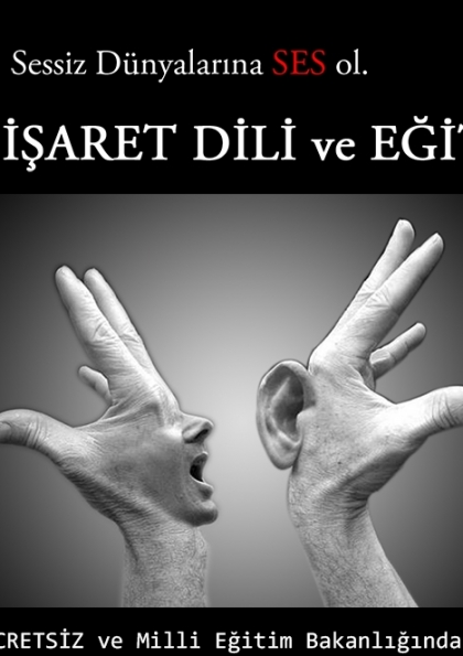 İşaret Dili ve Eğitimi Etkinlik Afişi