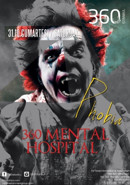 Halloween Party @ 360 Mental Hospital Vol. III - Phobias - Etkinlik Afişi