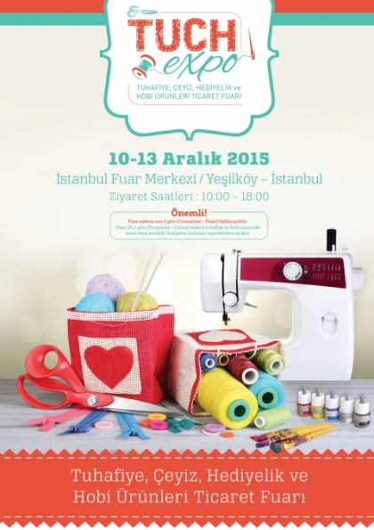 TUCH EXPO - Tuhafiye, Çeyiz, Hediyelik ve Hobi Fuarı Etkinlik Afişi