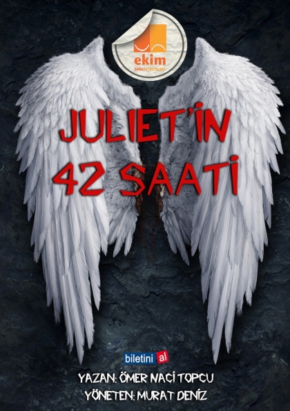 Jüliet'in 42 Saati Etkinlik Afişi