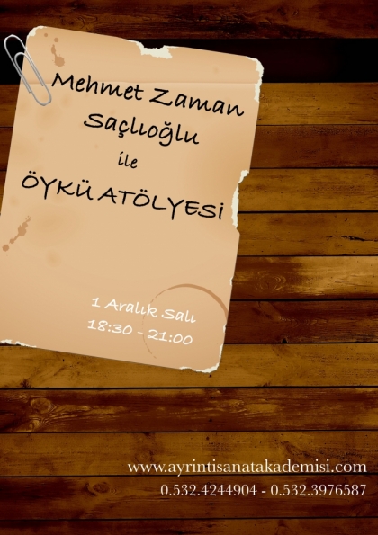 Mehmet Zaman Saçlıoğlu ile Öykü Atölyesi Etkinlik Afişi