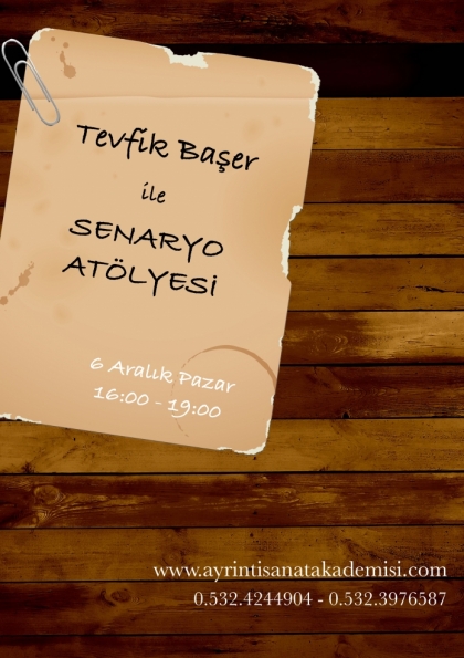 Tevfik Başer ile Senaryo Atölyesi Etkinlik Afişi