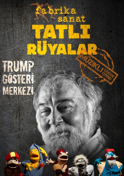 Tatlı Rüyalar Etkinlik Afişi