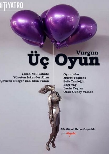 Üç Oyun (Vurgun) / Bitiyatro Etkinlik Afişi