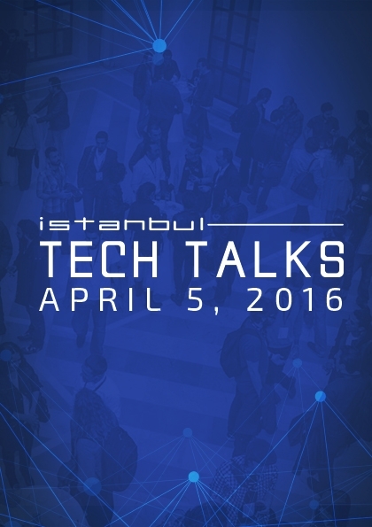 Istanbul Tech Talks 2016 Etkinlik Afişi