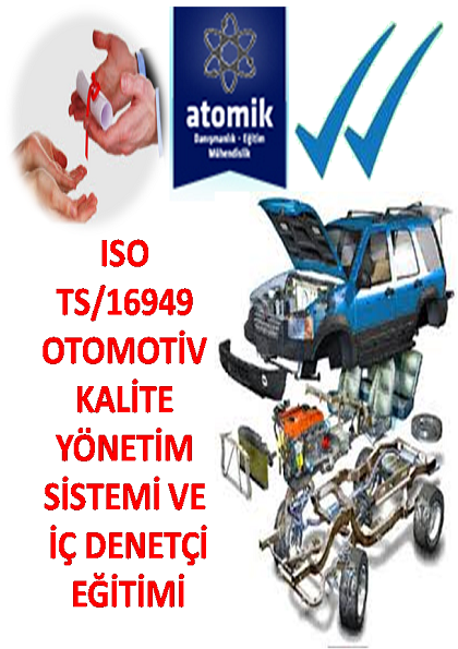 ISO TS /16949 Otomotiv Kalite Yönetim Sistemi ve İç Denetçi Eğitimi Bursa Etkinlik Afişi