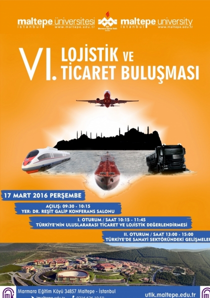 VI.LOJİSTİK VE TİCARET BULUŞMASI Etkinlik Afişi