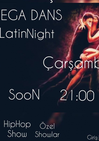 Ega Dans Latin Night Etkinlik Afişi