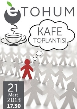 Etohum 21 Mart Kafe Toplantısı Etkinlik Afişi