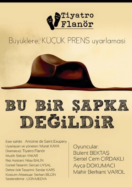 Bu Bir Şapka Değildir / Tiyatro Gösterisi Etkinlik Afişi