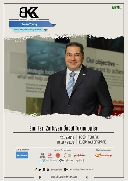 Bosch Türkiye ve Orta Doğu Başkanı Steven Young ile Sınırları Zorlayan Öncül Teknolojiler Etkinlik Afişi