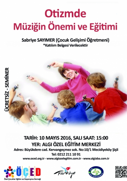 Otizmde Müziğin Önemi ve Eğitimi – Ücretsiz – Seminer Etkinlik Afişi