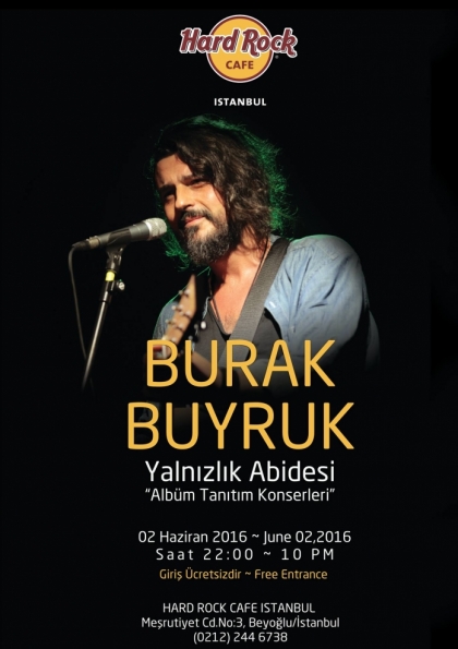 Burak Buyruk - Hard Rock Cafe Konseri Etkinlik Afişi