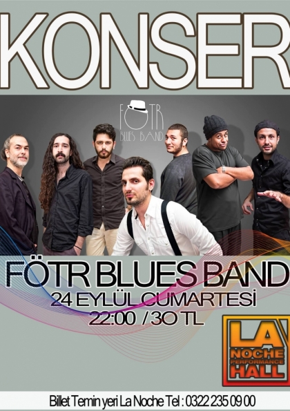 Fötr Blues Band Adana Konseri Etkinlik Afişi