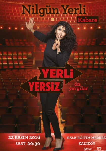 "Yerli Yersiz" Tiyatro-Kabare Gösterisi Etkinlik Afişi