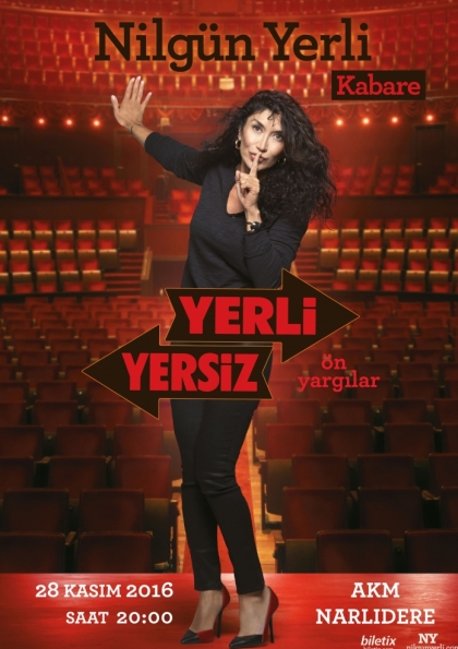 "Yerli Yersiz" Tiyatro-Kabare Gösterisi Etkinlik Afişi