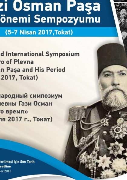 II. Uluslararası Plevne Kahramanı Gazi Osman Paşa ve Dönemi Sempozyumu Etkinlik Afişi