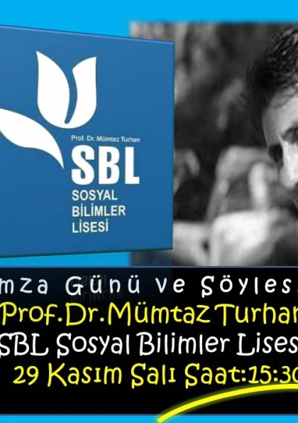 Ali Bayram Prof.Dr.Mümtaz Turhan SBL Söyleşi Etkinlik Afişi