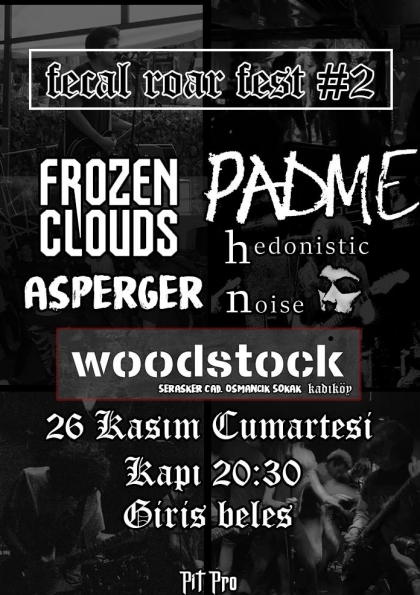 Fecal Roar Fest! #2 - Woodstock Kadıköy - 26 Kasım 2016 Etkinlik Afişi