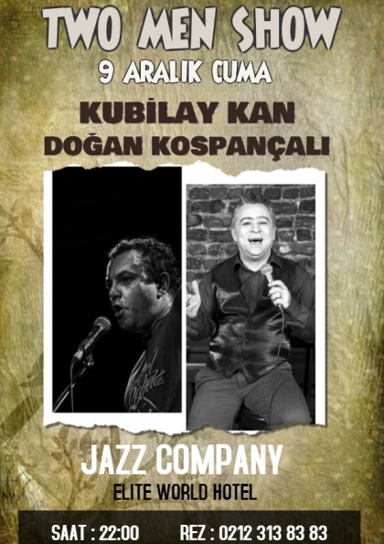 Two Men Show // Kubilay Kan & Doğan Kospançalı JAZZ COMPANY' de.. Etkinlik Afişi