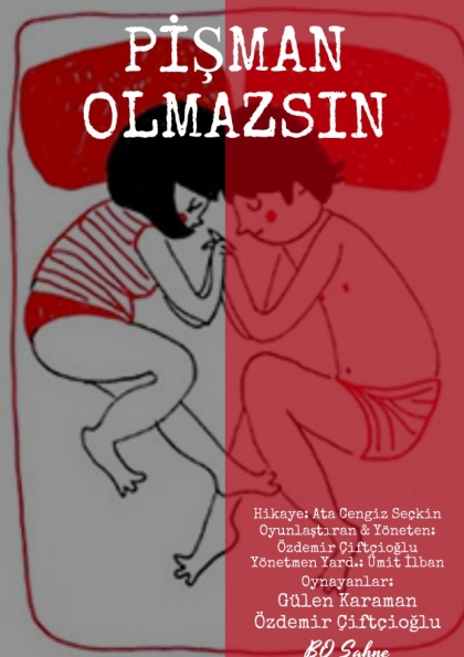 PİŞMAN OLMAZSIN Etkinlik Afişi