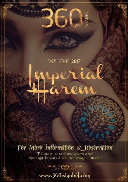 New Years Eve - Imperial Harem - 360 Istanbul (31/12/16) Etkinlik Afişi