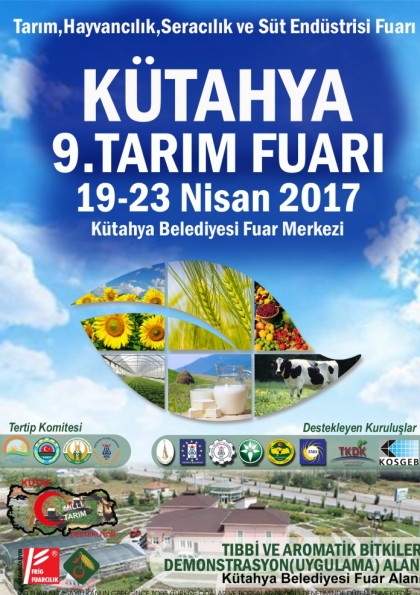 Kütahya 9. Tarım,Hayvancılık,Seracılık ve Süt Endüstrisi Fuarı Etkinlik Afişi