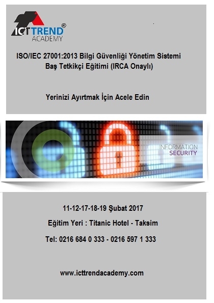 ISO/IEC 27001:2013 Bilgi Güvenliği Yönetim Sistemi Baş Tetkikçi Eğitimi (IRCA Onaylı) Etkinlik Afişi