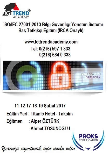 ISO/IEC 27001:2013 Bilgi Güvenliği Yönetim Sistemi Baş Tetkikçi Eğitimi (IRCA Onaylı) Etkinlik Afişi