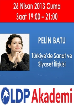 Pelin Batuyla "Türkiye'de Sanat ve Siyaset İlişkisi" Etkinlik Afişi