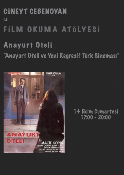 Cüneyt Cebenoyan ile Film Okuma Atölyesi Etkinlik Afişi